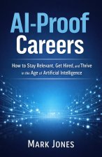 AI-Proof Careers