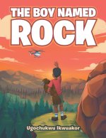 The Boy Named Rock