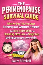 The Perimenopause Survival Guide