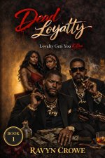 Dead Loyalty