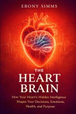 THE HEART BRAIN