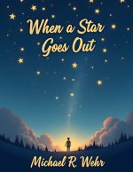 When a Star Goes Out