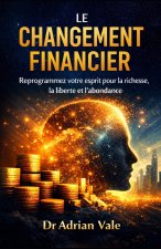 LE CHANGEMENT FINANCIER