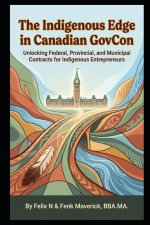 The Indigenous Edge in Canadian GovCon