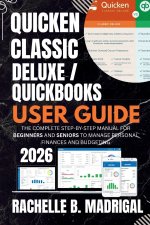 Quicken Classic Deluxe / QuickBooks User Guide