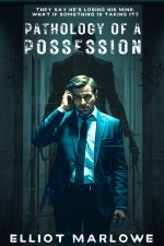 Pathology of a Possession