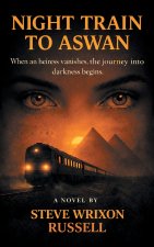 NIGHT TRAIN TO ASWAN