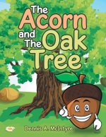 The Acorn and the Oak Tree