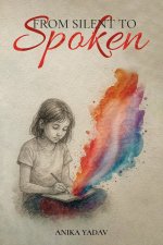 From Silent to Spoken