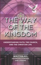 The Way Of The Kingdom