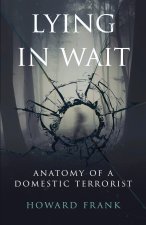 Lying In Wait