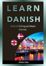 Learn Danish with 51 Bilingual Short Stories