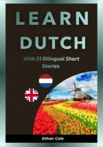 Learn Dutch with 51 Bilingual Short Stories