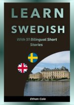 Learn Swedish with 51 Bilingual Short Stories