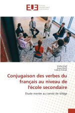 Conjugaison des verbes du français au niveau de l'école secondaire