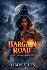 The Bargain Road