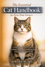 The Essential Cat Handbook for First-Time owners