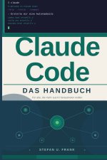 Claude Code - Das Handbuch