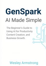 GenSpark AI Made Simple