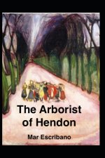 The Arborist of Hendon