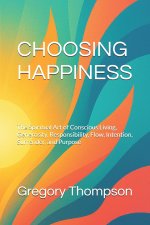 CHOOSING HAPPINESS