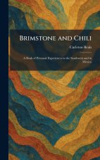 Brimstone and Chili