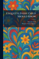 Etiquette Every Child Should Know