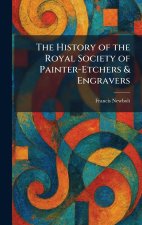 The History of the Royal Society of Painter-Etchers & Engravers