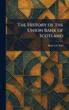 The History of the Union Bank of Scotland