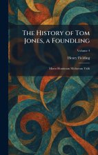 The History of Tom Jones, a Foundling