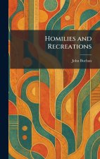 Homilies and Recreations