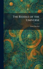 The Riddle of the Universe