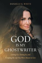 God Is My Ghostwriter