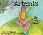 Artemis ~ The Dragon Slayer