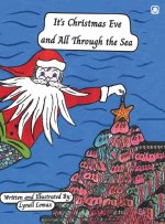 It's Christmas Eve and All Through the Sea