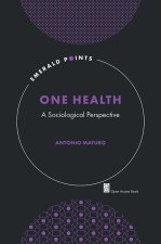 One Health – A Sociological Perspective