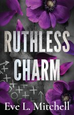 Ruthless Charm
