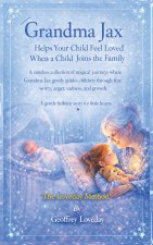 Grandma Jax Helps Your Child Feel Loved When a Baby Joins the Family