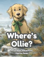 Where's Ollie A Jurassic Adventure