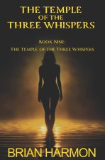 The Temple of the Three Whispers