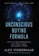 The Unconscious Buying Formula