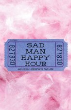 Sad Man Happy Hour