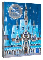 LA REINE DES NEIGES - Les Chroniques d'Arendelle - Une histoire à lire en 24 jours - Disney