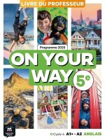 On your way! 5eme - Anglais (2026) - Livre du professeur