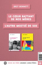 OFFRE DECOUVERTE BRIT BENNETT (L'AUTRE MOITIE DE SOI – LE COEUR BATTANT DE NOS MERES)