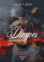 Dingoes memories