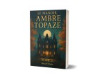 Le manoir Ambre Topaze