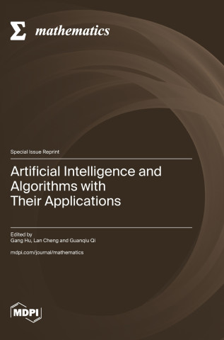 Artificial Intelligence and Algorithms with Their Applications