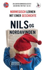 Nils og Nordavinden. Norwegisch lernen mit einer Geschichte