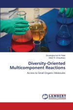 Diversity-Oriented Multicomponent Reactions